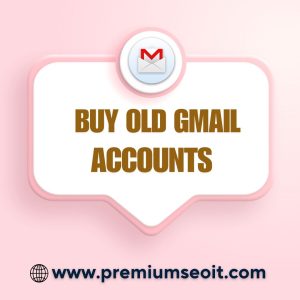 Buy Old Gmail Accounts