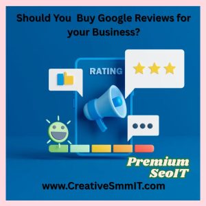 Should You Buy Google Reviews for your Business